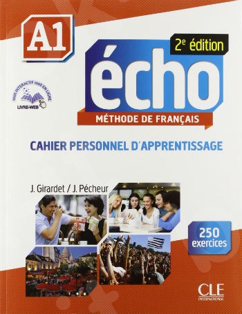 Echo A1 -  Cahier d'exercices + CD audio (Βιβλίο Ασκήσεων Μαθητή) 2e édition