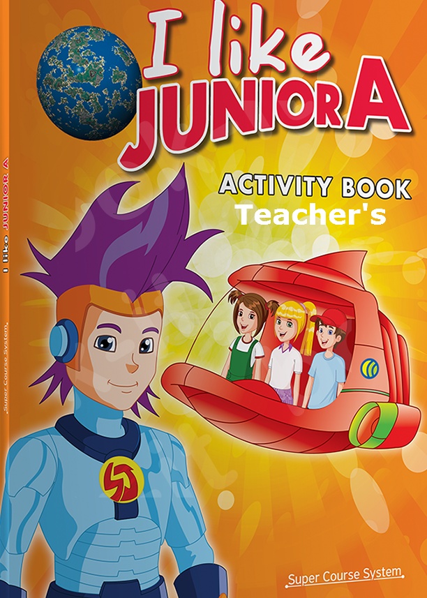 Super Course - I Like Junior A - Teacher's Activity Book (Βιβλίο Ασκήσεων Καθηγητή)