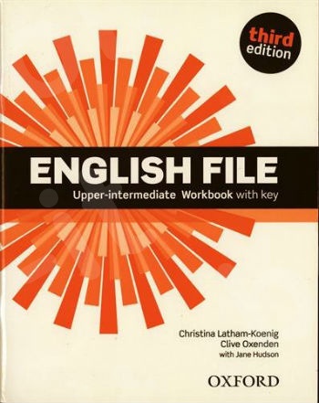 English File Upper-Intermediate  - Workbook With Key 3rd Edition