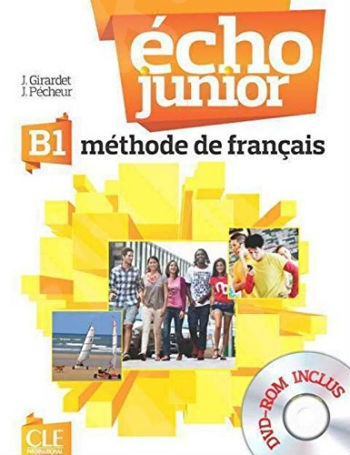 Écho Junior B1 - Livre de l'élève + DVD Rom (Βιβλίο Μαθητή)