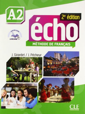 Echo A2 -  Livre de l'élève + DVD-Rom + livre-web 2e édition(Βιβλίο Μαθητή)
