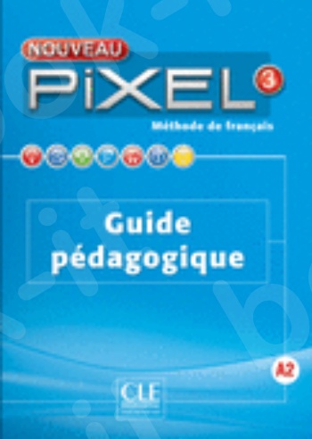 Pixel 3 - Guide pédagogique 2nd Ed