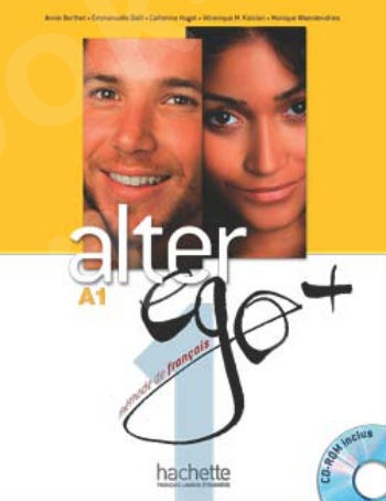 Alter Ego + 1 (A1) - Livre de l'élève + CD-Rom + Parcours digital(Βιβλίο Μαθητή)