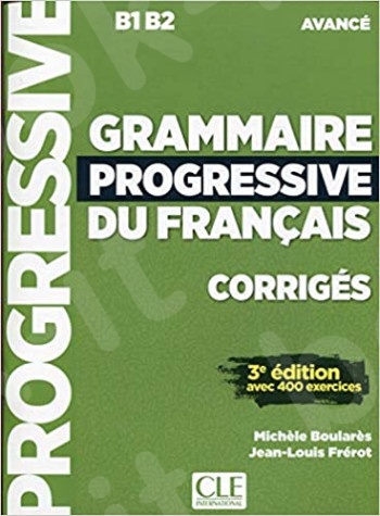 Grammaire progressive du français Avance - Corrigés (3e édition)