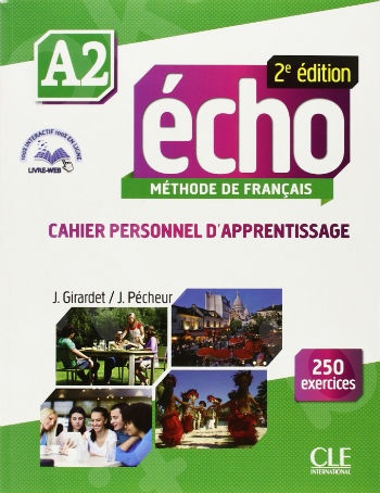Echo A2 -  Cahier d'exercices + CD audio (Βιβλίο Ασκήσεων Μαθητή) 2e édition
