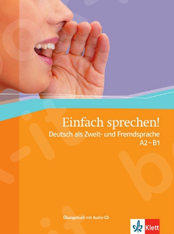 Einfach sprechen!, Übungsbuch mit Audio-CD(Βιβλίο Γραμματικής Μαθητή)