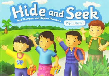 Hide and Seek - Pupil’s Book 1