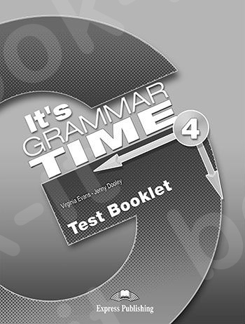It's Grammar Time 4 - Test Booklet