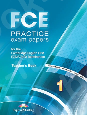 FCE Practice Exam Papers 1 - Teacher's Book (Βιβλίο Καθηγητή)