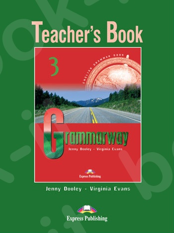 Grammarway 3 - Teacher's Book - (Βιβλίο Καθηγητή)
