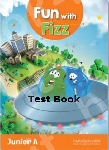 Fun with Fizz for Junior A - Test Book