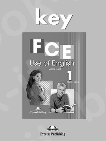 FCE Use of English 1 Revised Edition! - Key (Λύσεις)