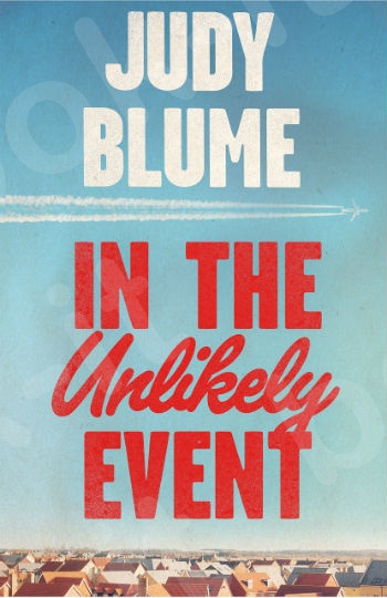 In the Unlikely Event - Συγγραφέας : Judy Blume - (Αγγλική Έκδοση)