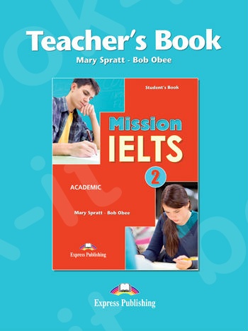 Mission IELTS 2 Academic - Teacher's Book (Βιβλίο Καθηγητή)