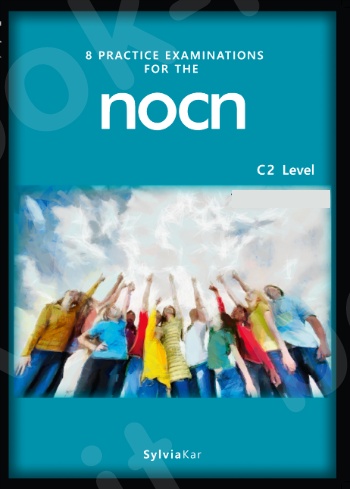 8 Practice Examinations for the NOCN (C2 Level) - Audio CD's Set of 4 CDs (Sylvia Kar)