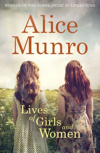 Lives of Girls and Women - Συγγραφέας : Alice Munro - (Αγγλική Έκδοση)