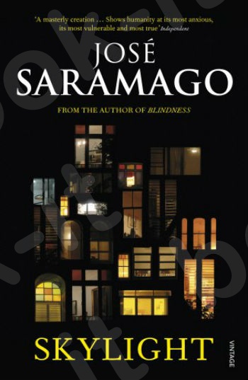 Skylight - Συγγραφέας : Jose Saramago-Margaret Jull Costa - (Αγγλική Έκδοση)
