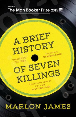A Brief History of Seven Killings - Συγγραφέας : Marlon James - (Αγγλική Έκδοση)