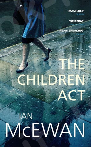 The Children Act - Συγγραφέας : Ian McEwan - (Αγγλική Έκδοση)