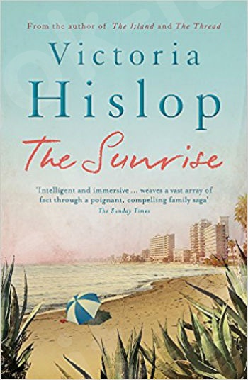 The Sunrise - Συγγραφέας : Victoria Hislop - (Αγγλική Έκδοση)