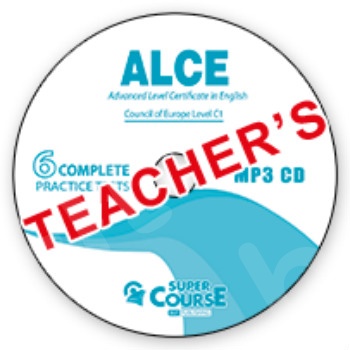 Super Course - (Advanced C1) ALCE  6 Complete Practice Tests  - Level 6 - MP3 Cd (1)