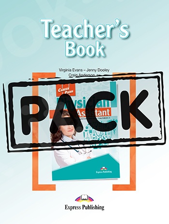Career Paths: Physician Assistant - Teacher's Pack (with Teacher's Guide & Cross-Platform Application)(Καθηγητή)
