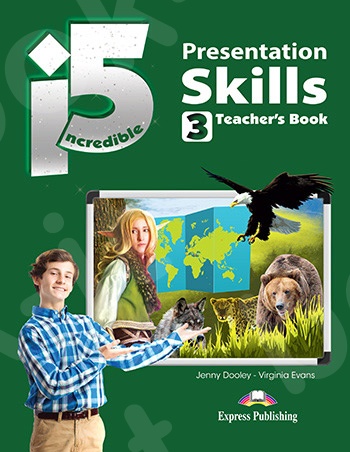 Incredible 5 (I5) - 3 - Presentation Skills Teacher's Book - (Νέο !!)