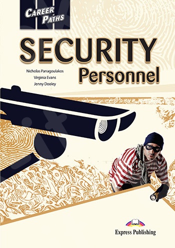 Career Paths: Security Personnel - Student's Book (with Digibooks Application)(Μαθητή)