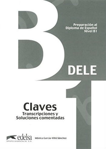 DELE Β1 Preparacion al Diploma de Espanol, Claves (Βιβλίο με Λύσεις)