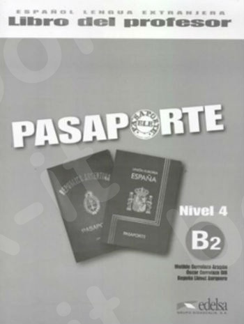 Pasaporte ELE 4 (B2) Libro del profesor (+CD) (Βιβλίο του Καθηγητή με CD)