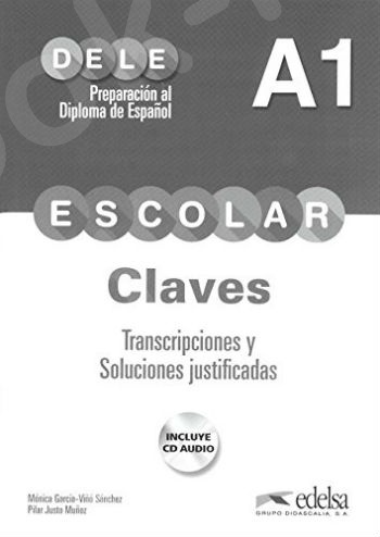 DELE A1 Escolar: Claves (Spanish Edition)