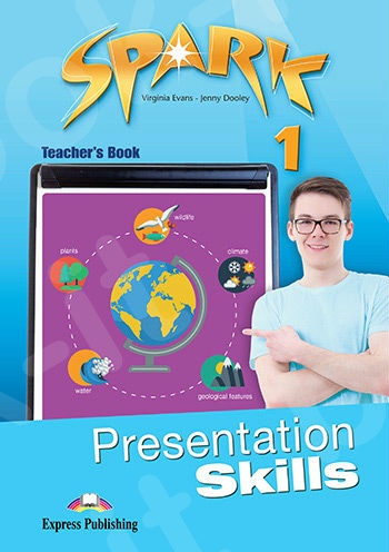 Spark 1 - Presentation Skills Teacher's Book (Καθηγητή)