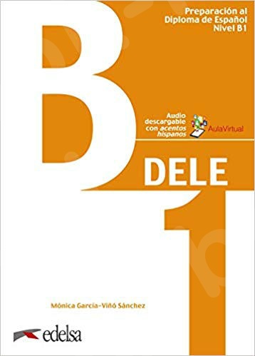 DELE Β1 Preparacion al Diploma de Espanol (+ DOWNL.AUDIO) (Βιβλίο του μαθητή με CD)