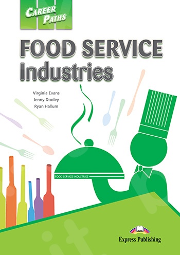 Career Paths: Food Service Industries - Student's Book (with Digibooks Application)(Μαθητή)