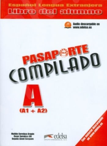 Pasaporte Compilado A (A1+A2) Alumno (Βιβλίο του μαθητή)