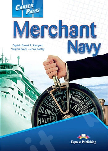 Career Paths: Merchant Navy - Student's Book (+ Cross-platform Application)(Μαθητή)