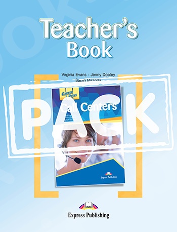 Career Paths: Call Centers - Πακέτο Teacher's Pack  (+Teacher's Guide,Student's Book,Audio CDs,Cross-Platform Application)(Καθηγητή)