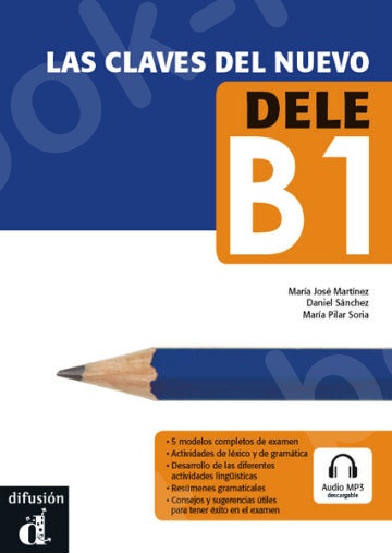Las Claves del Nuevo DELE Β1 alumno (Βιβλίο του μαθητή)