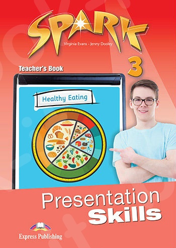 Spark 3 - Presentation Skills Teacher's Book (Καθηγητή)