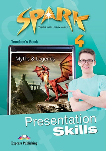 Spark 4 - Presentation Skills Teacher's Book (Καθηγητή)