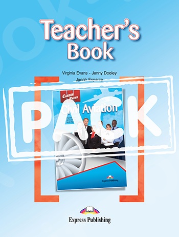 Career Paths: Civil Aviation - Πακέτο Teacher's Pack (+Teacher's Book,+ Student's Book ,Audio CDs & Cross-Platform Application) (Καθηγητή)