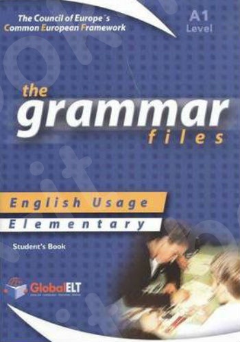 Grammar Files A1 - Level A1 - Student's Book (Βιβλίο Μαθητή)