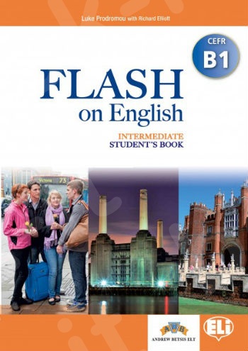 Flash on English - Intermediate - Level B1 - Student's Book (Βιβλίο Μαθητή)