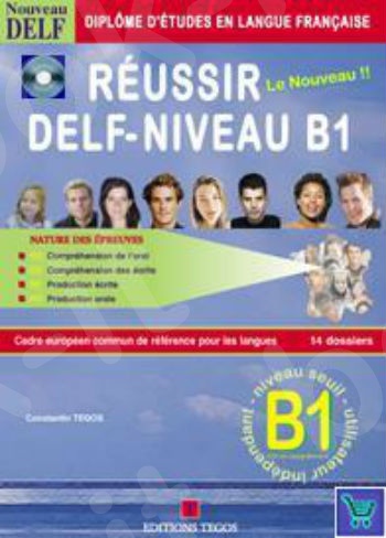 Reussir DELF B1 - Corriges +cd (Λύσεις & cd)N/E