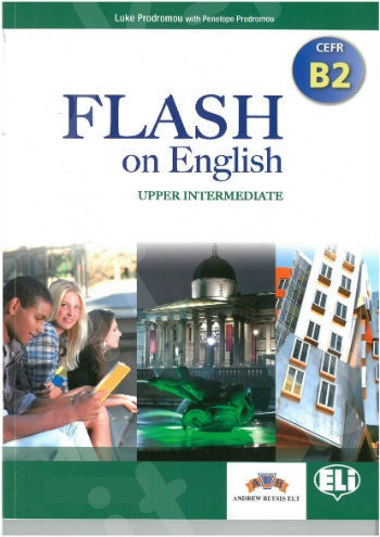 Flash on English - Upper Intermediate - Level B2 - Teacher's Book + Glossary Overprinted  (Καθηγητή)