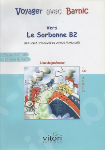 VOYAGER AVEC BARNIC SORBONNE B2 (+CD) PROFESSEUR
