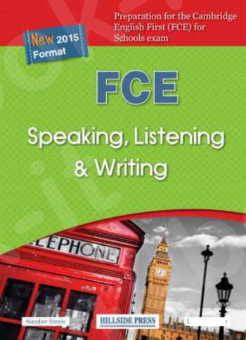 FCE Speaking, Listening & Writing - Teacher's Book (Καθηγητή) - Hillside Press