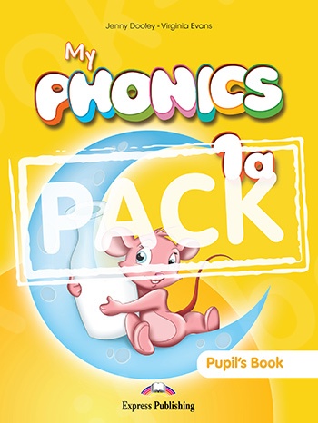 My Phonics 1a - Πακέτο Pupil's Book (+ Pupil's Audio CD & Cross-platform Application) (Πακέτο Μαθητή)