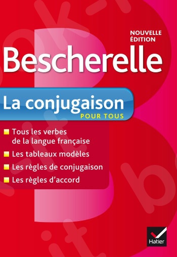 Bescherelle: La Conjugaison Pour Tous 2019 HC (French Edition)
