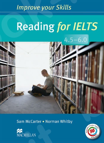 Improve your Skills - Reading for IELTS 4.5 - 6.0 - Student's Book without Key & MPO Pack